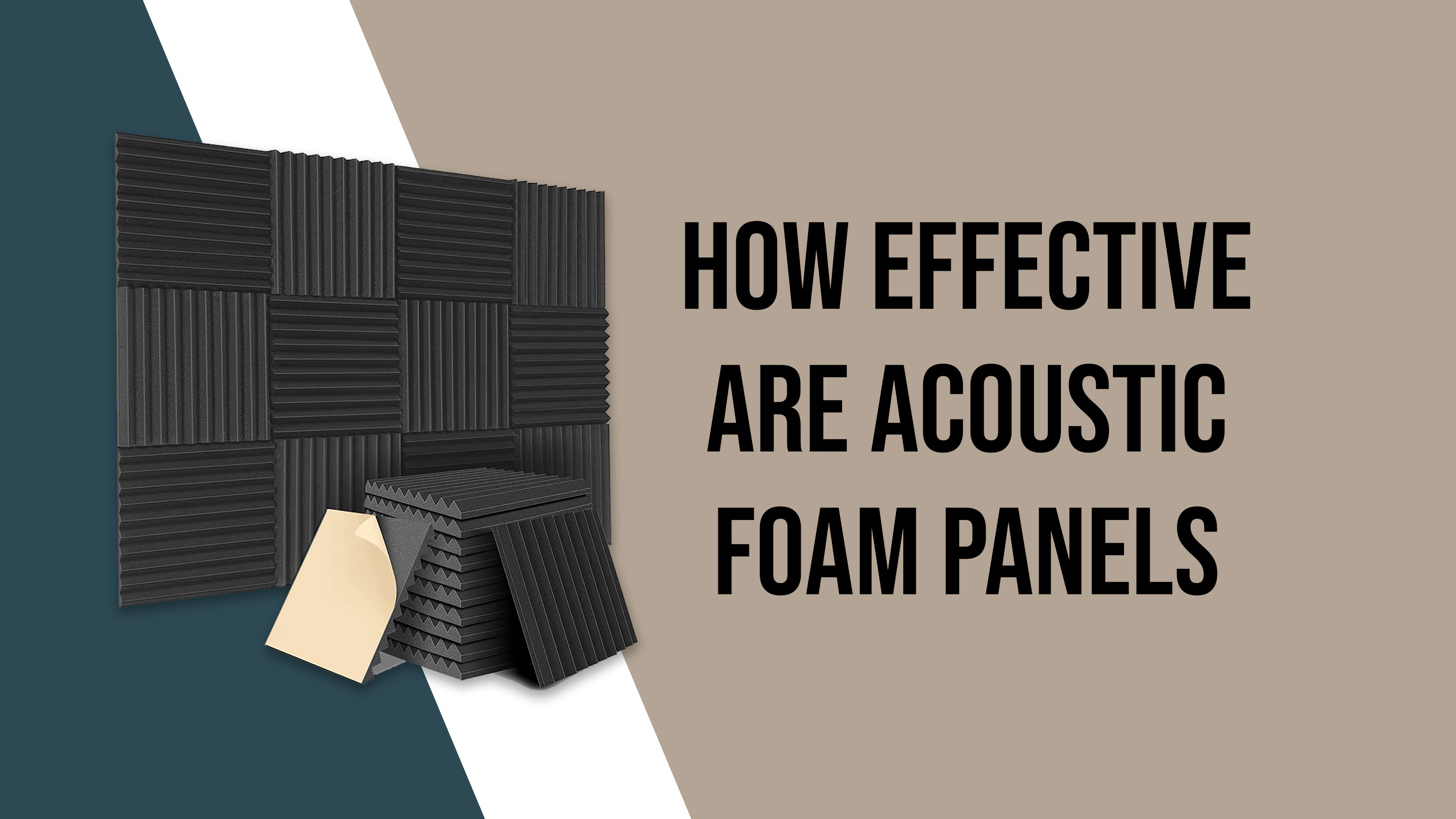 how effective are acoustic foam panel